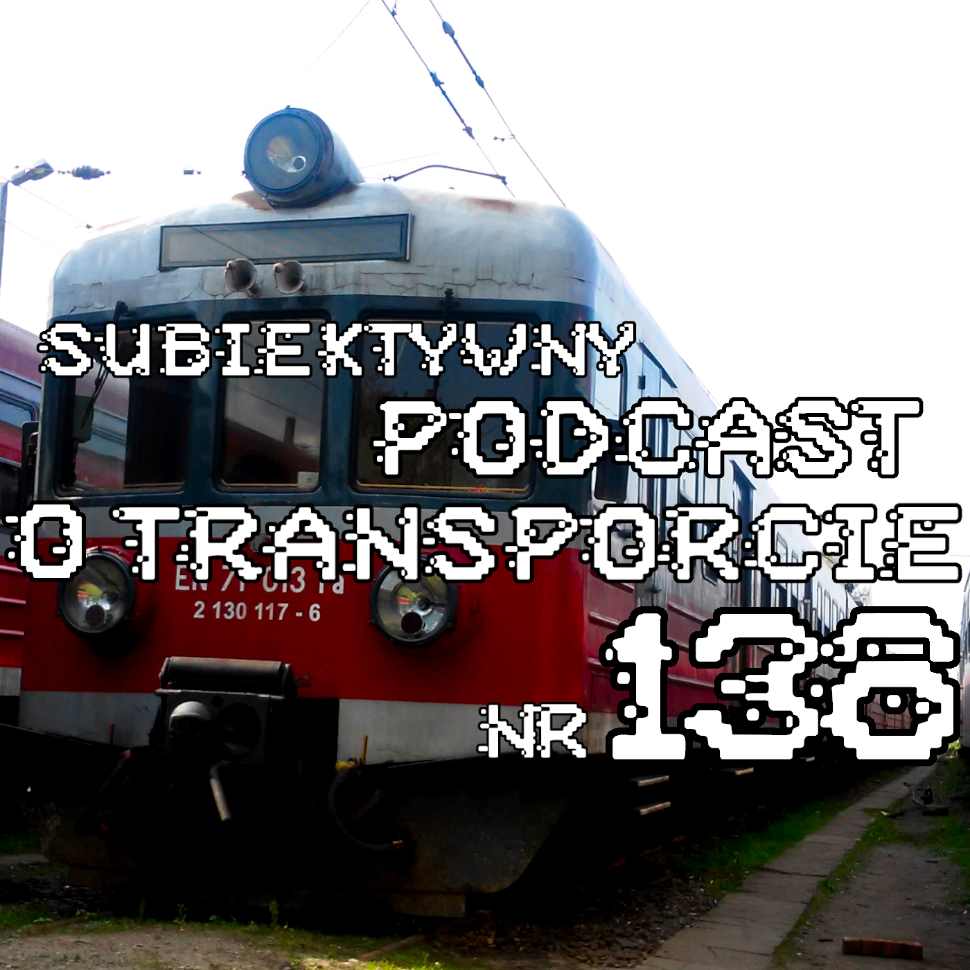 #138 – Czescy kolejarze piszą do Słowaków „Ogarnijcie się!”; Graficzna rezerwacja miejsc wchodzi na pokład pociągów IC; POLREGIO otworzyło nowe Centrum Utrzymania Taboru w Skarżysku-Kamiennej